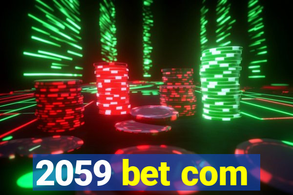 2059 bet com