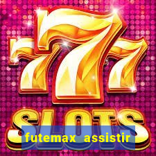 futemax assistir real madrid