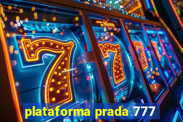 plataforma prada 777