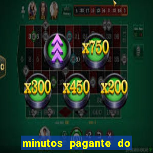 minutos pagante do fortune tiger