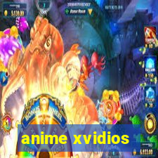 anime xvidios