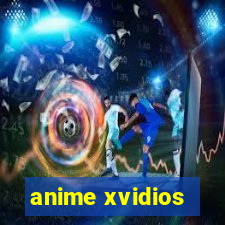 anime xvidios