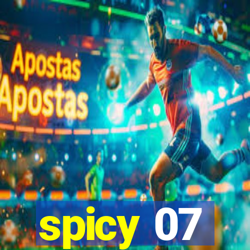 spicy 07