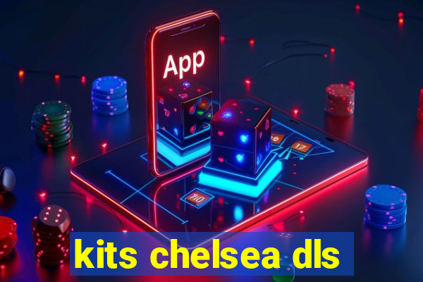 kits chelsea dls