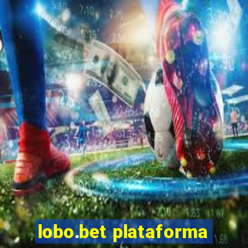 lobo.bet plataforma