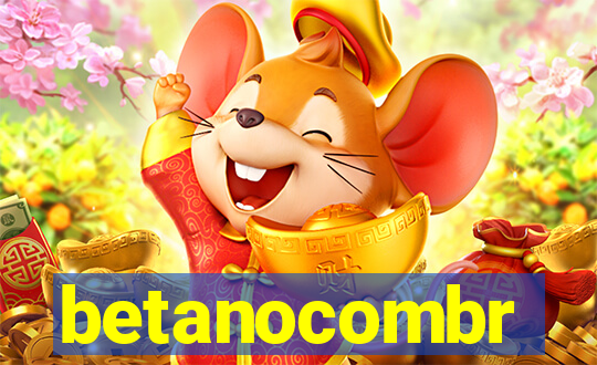 betanocombr