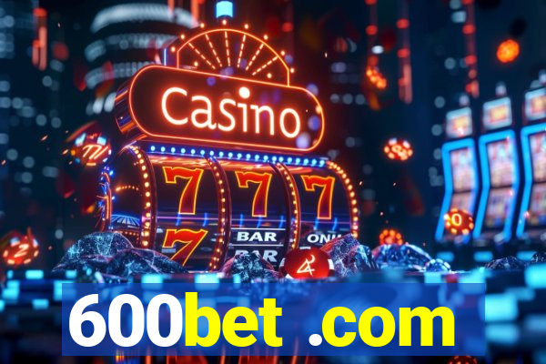 600bet .com