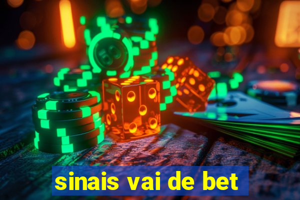 sinais vai de bet