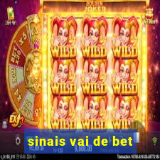 sinais vai de bet