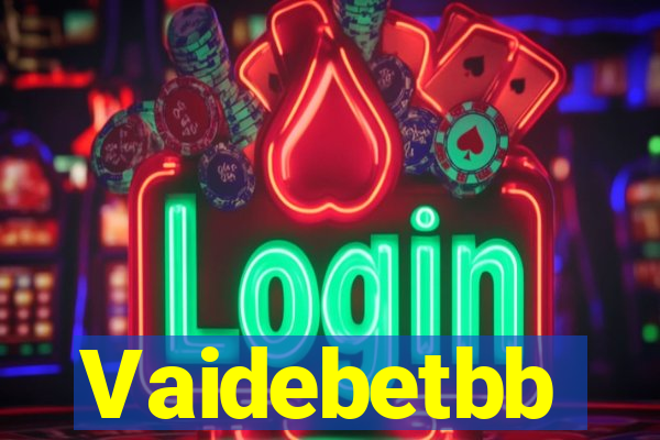 Vaidebetbb