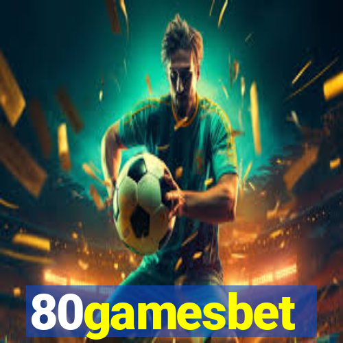 80gamesbet