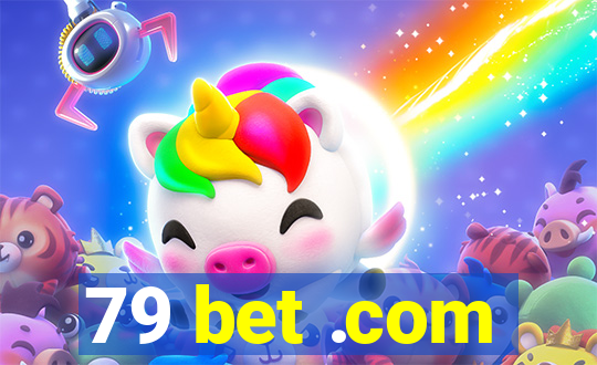 79 bet .com