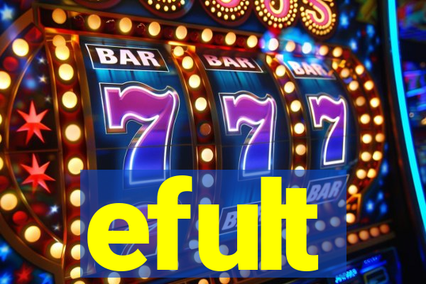 efult