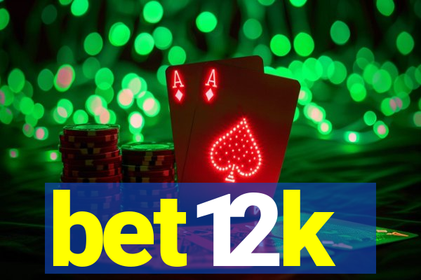 bet12k