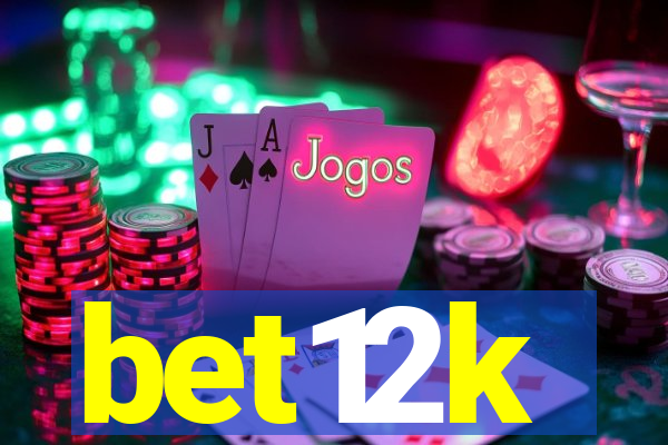 bet12k