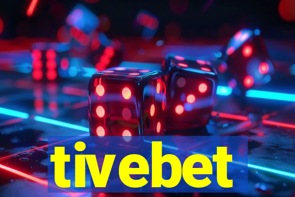 tivebet