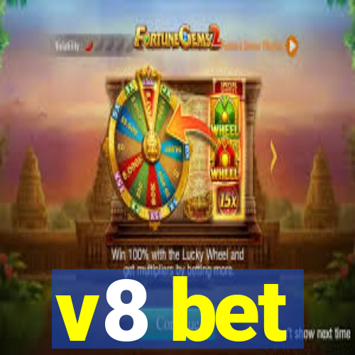 v8 bet