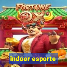 indoor esporte