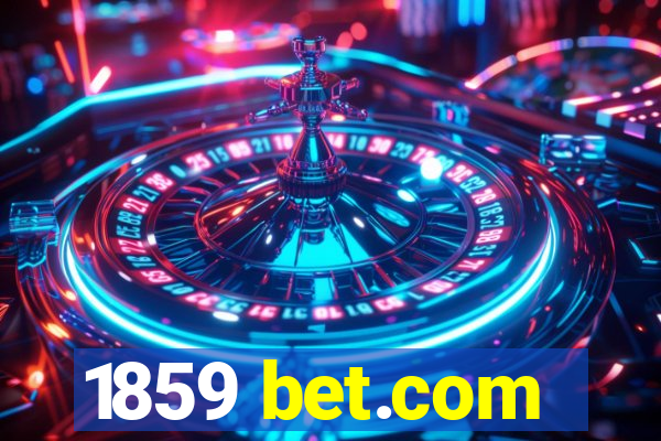 1859 bet.com