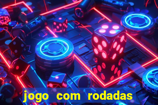 jogo com rodadas gratis sem deposito