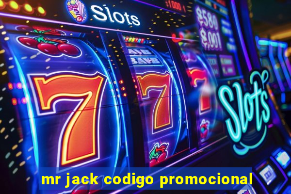 mr jack codigo promocional