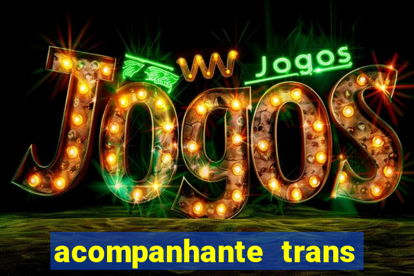 acompanhante trans baixada fluminense