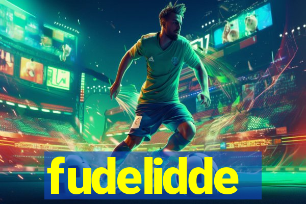 fudelidde