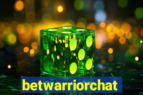 betwarriorchat