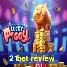 21bet review