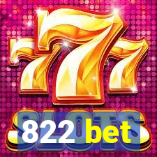 822 bet