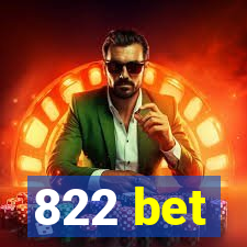 822 bet