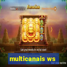 multicanais ws