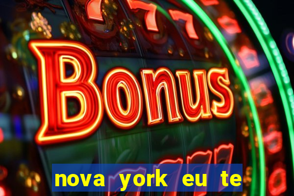 nova york eu te amo download