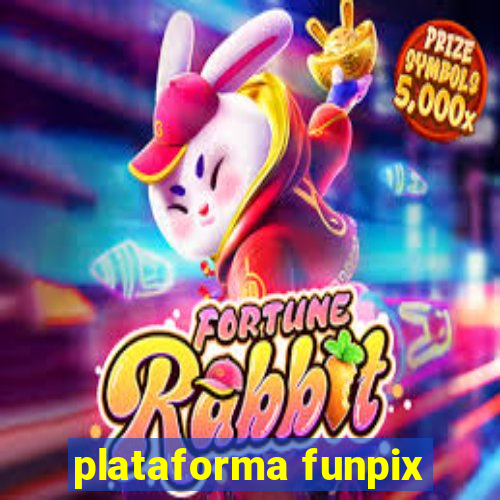 plataforma funpix