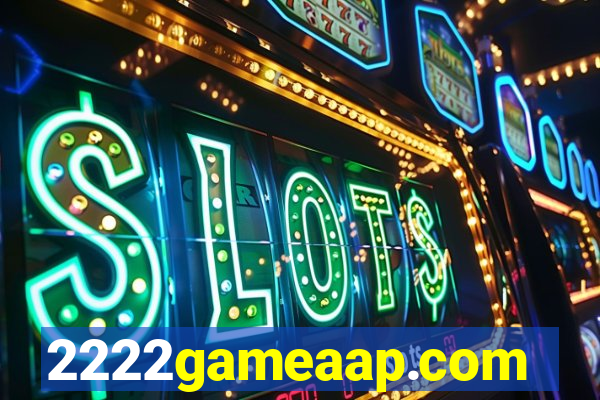 2222gameaap.com