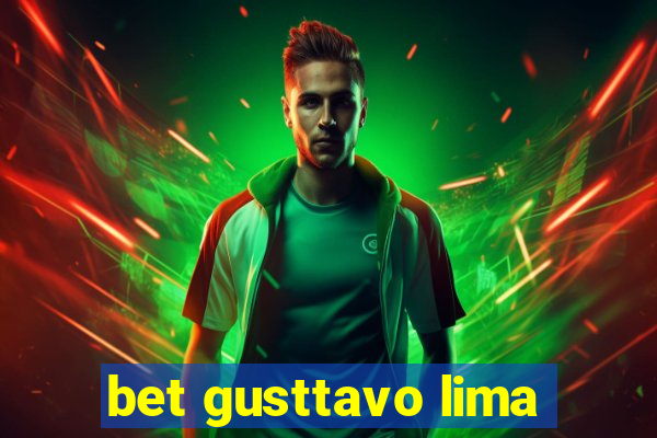 bet gusttavo lima