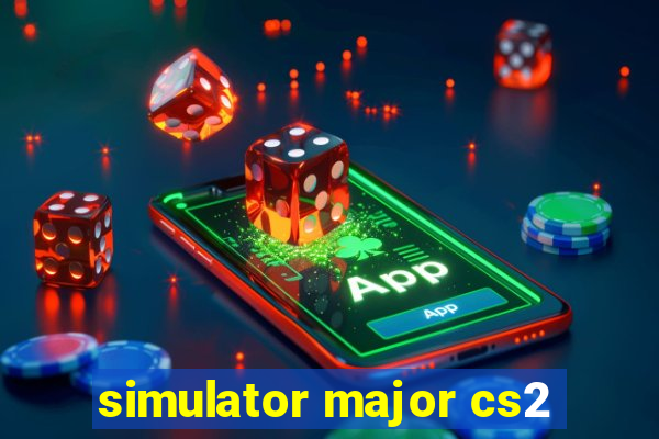 simulator major cs2