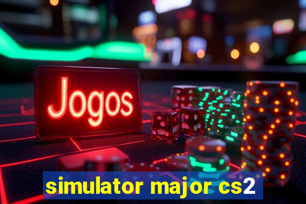 simulator major cs2