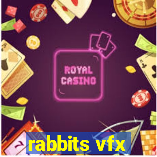 rabbits vfx