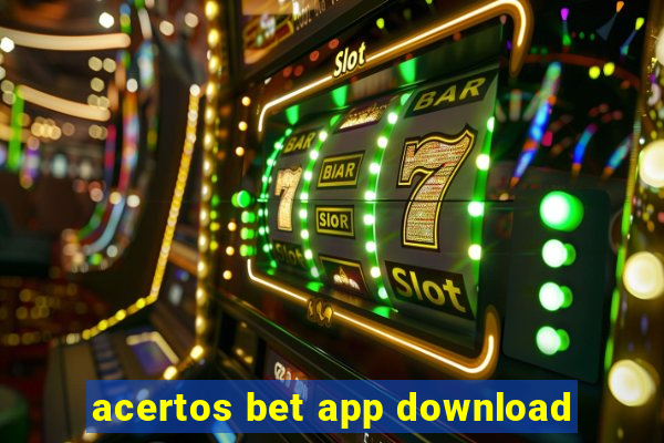 acertos bet app download