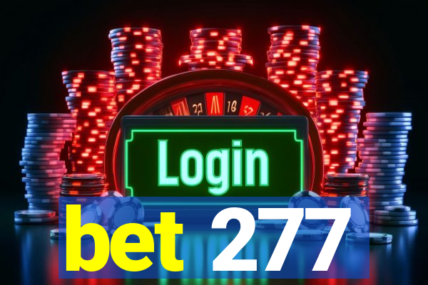 bet 277