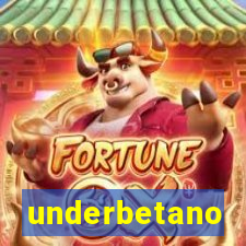 underbetano