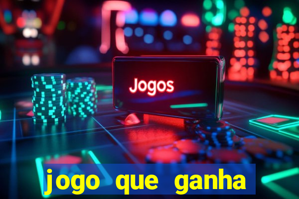 jogo que ganha dinheiro depositando 1 real