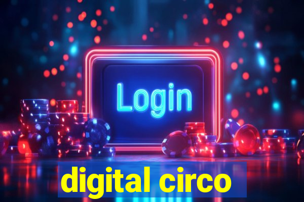 digital circo