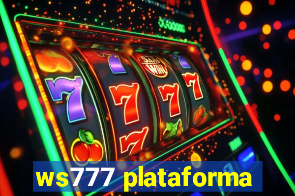 ws777 plataforma