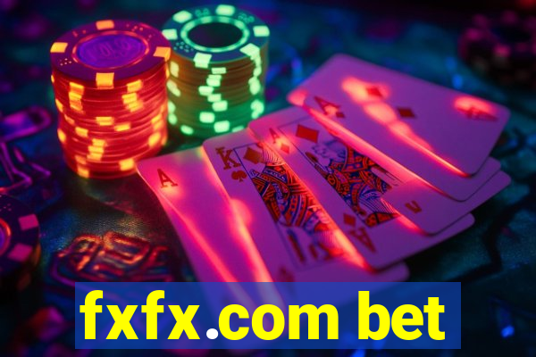 fxfx.com bet