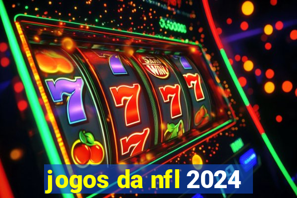 jogos da nfl 2024