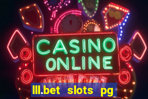 lll.bet slots pg online games