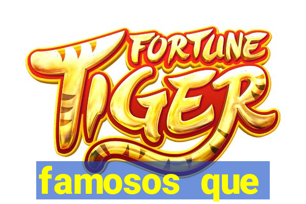 famosos que divulgam jogo do tigrinho