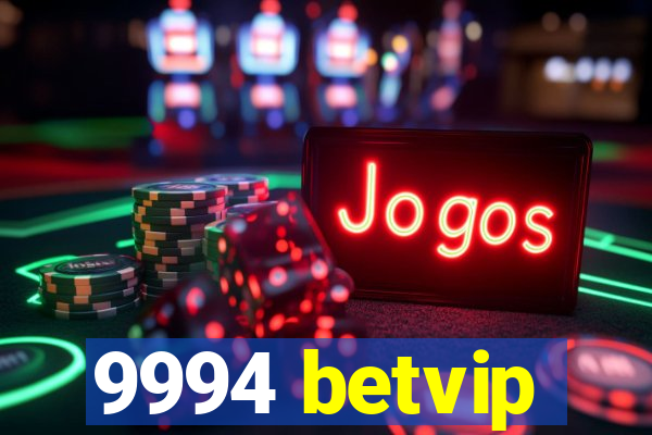 9994 betvip